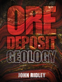 表紙画像: Ore Deposit Geology 9781107022225