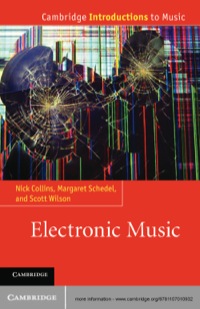 Titelbild: Electronic Music 1st edition 9781107010932