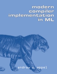 Cover image: Modern Compiler Implementation in ML 1st edition 9780521607643