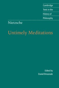 صورة الغلاف: Nietzsche: Untimely Meditations 2nd edition 9780521584586