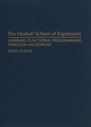 表紙画像: The Haskell School of Expression 1st edition 9780521643382