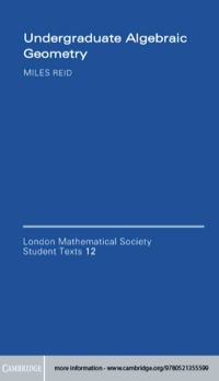 表紙画像: Undergraduate Algebraic Geometry 1st edition 9780521356626