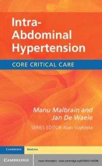 صورة الغلاف: Intra-Abdominal Hypertension 1st edition 9780521149396