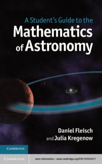 Titelbild: A Student's Guide to the Mathematics of Astronomy 1st edition 9781107034945