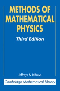Cover image: Methods of Mathematical Physics 3rd edition 9780521664028