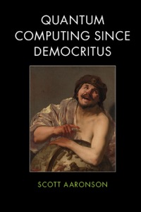 Cover image: Quantum Computing since Democritus 1st edition 9780521199568