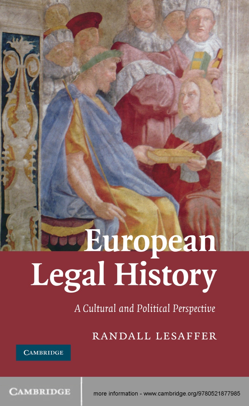 European Legal History A Cultural and Political Perspective 1st Edition