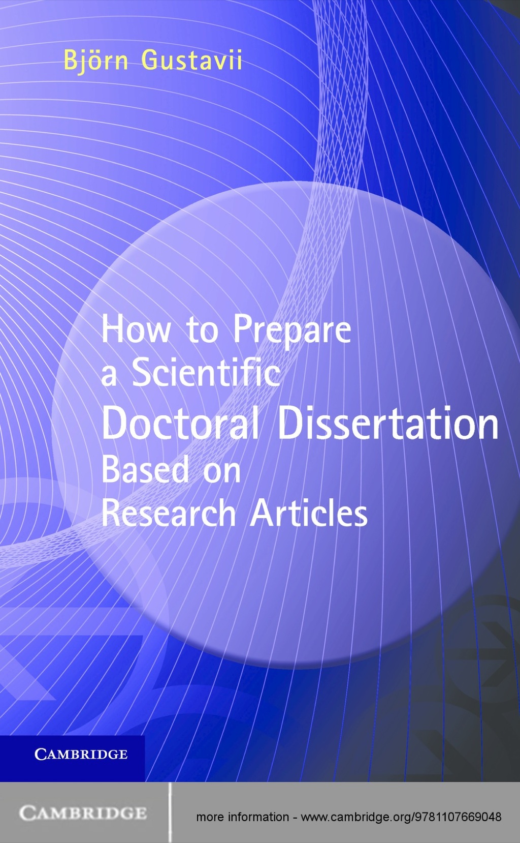 How to Prepare a Scientific Doctoral Dissertation Based on Research Articles 1st Edition