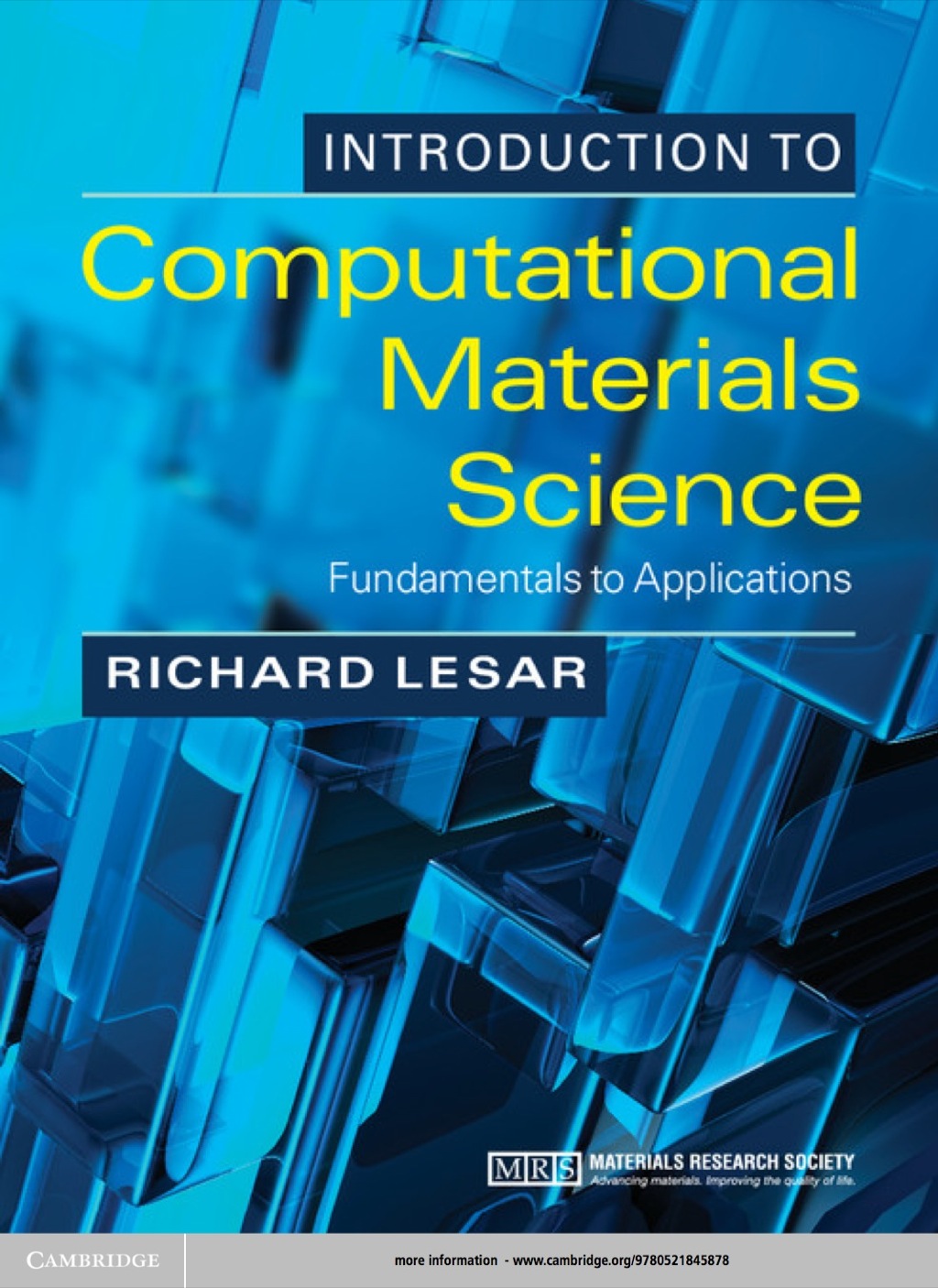 Introduction to Computational Materials Science Fundamentals to Applications