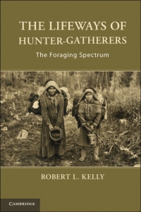 Omslagafbeelding: The Lifeways of Hunter-Gatherers 1st edition 9781107024878