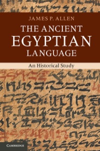 Cover image: The Ancient Egyptian Language 9781107032460