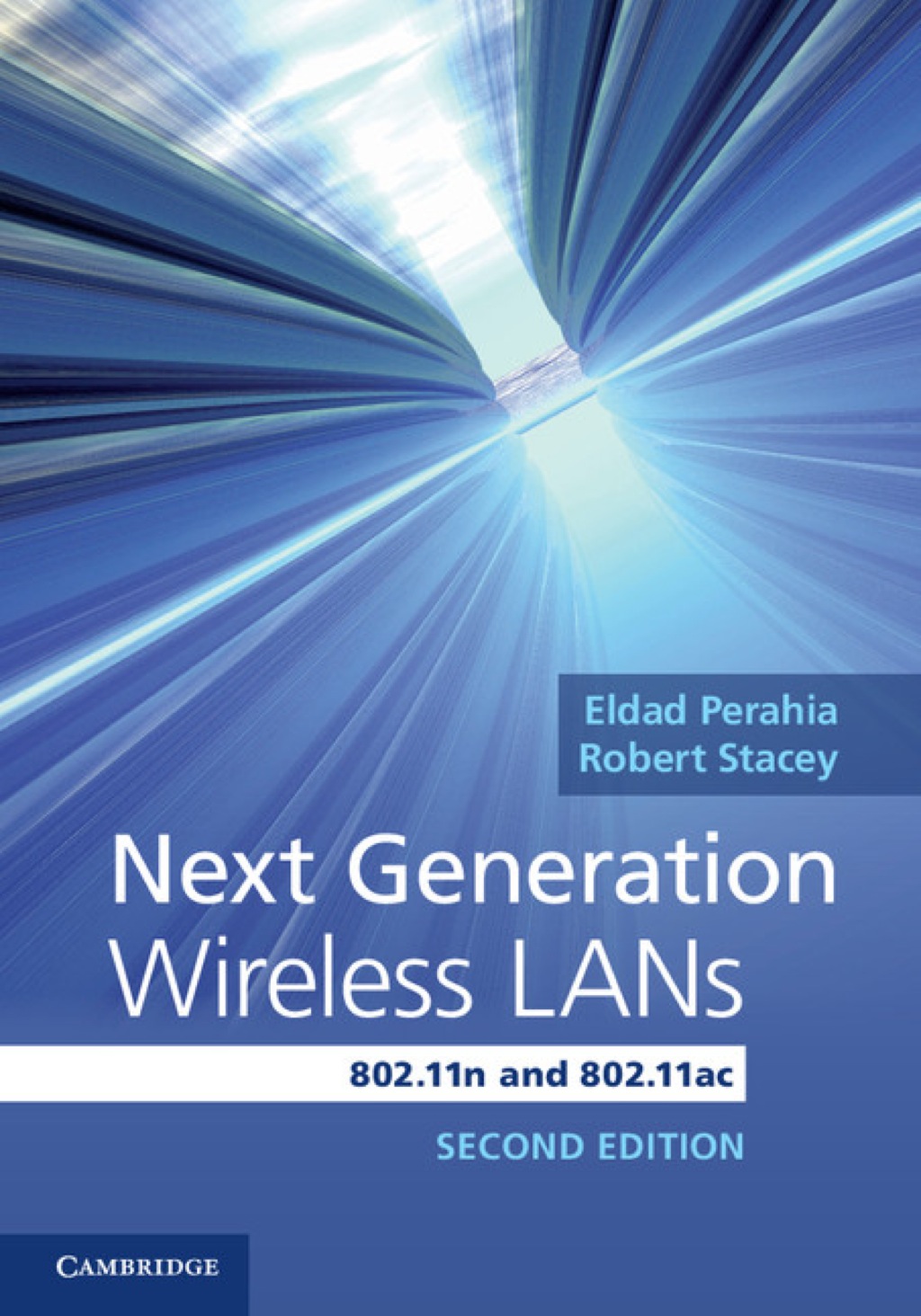 Next Generation Wireless LANs 802.11n and 802.11ac 2nd Edition