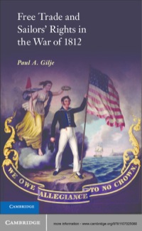صورة الغلاف: Free Trade and Sailors' Rights in the War of 1812 1st edition 9781107025080