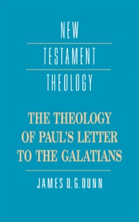 Cover image: The Theology of Paul's Letter to the Galatians 1st edition 9780521359535
