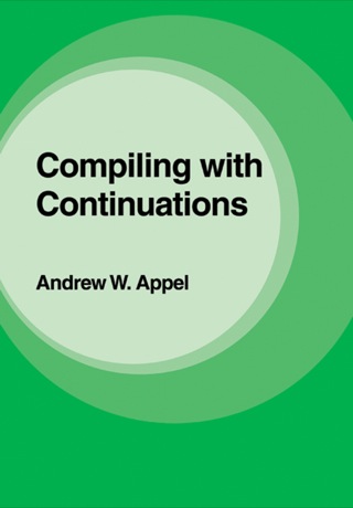 Cover image: Compiling with Continuations 1st edition 9780521033114