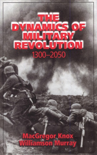 Imagen de portada: The Dynamics of Military Revolution, 1300–2050 1st edition 9780521800792