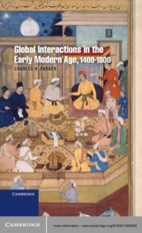 Imagen de portada: Global Interactions in the Early Modern Age, 1400–1800 1st edition 9780521868662