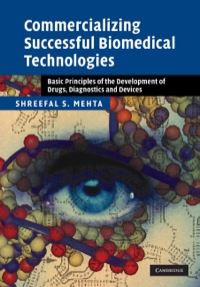 表紙画像: Commercializing Successful Biomedical Technologies 1st edition 9780521870986