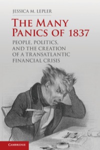 Cover image: The Many Panics of 1837 1st edition 9780521116534
