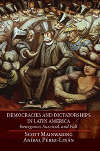 Imagen de portada: Democracies and Dictatorships in Latin America 1st edition 9780521190015