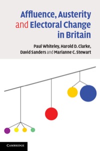 Titelbild: Affluence, Austerity and Electoral Change in Britain 1st edition 9781107024243