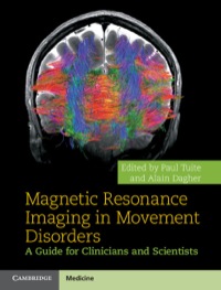 Cover image: Magnetic Resonance Imaging in Movement Disorders 1st edition 9781107026360