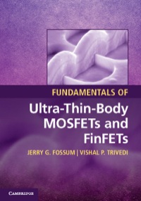 表紙画像: Fundamentals of Ultra-Thin-Body MOSFETs and FinFETs 1st edition 9781107030411