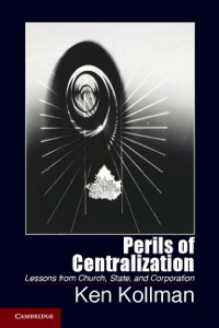 Imagen de portada: Perils of Centralization 1st edition 9781107042520