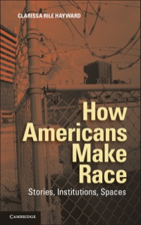 Cover image: How Americans Make Race 1st edition 9781107043893