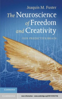 Cover image: The Neuroscience of Freedom and Creativity 9781107027756