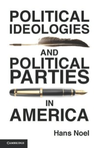 表紙画像: Political Ideologies and Political Parties in America 9781107038318