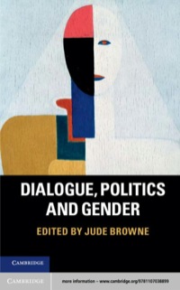 表紙画像: Dialogue, Politics and Gender 9781107038899