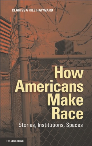 Omslagafbeelding: How Americans Make Race 9781107043893