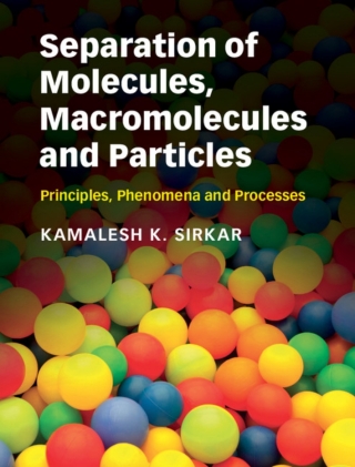 Cover image: Separation of Molecules, Macromolecules and Particles 9780521895736