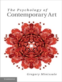 Cover image: The Psychology of Contemporary Art 9781107019324