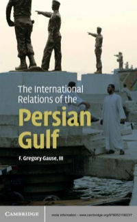 Titelbild: The International Relations of the Persian Gulf 1st edition 9780521190237