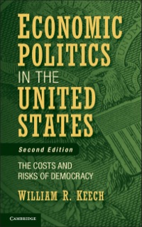 Cover image: Economic Politics in the United States 2nd edition 9781107004146