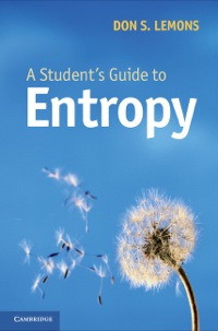 Imagen de portada: A Student's Guide to Entropy 1st edition 9781107011564