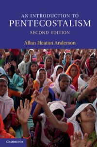 Cover image: An Introduction to Pentecostalism 2nd edition 9781107033993