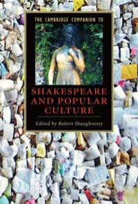 表紙画像: The Cambridge Companion to Shakespeare and Popular Culture 9780521844291