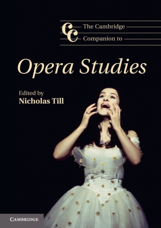 Cover image: The Cambridge Companion to Opera Studies 9780521855617