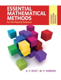 صورة الغلاف: Student Solution Manual for Essential Mathematical Methods for the Physical Sciences 1st edition 9780521141024