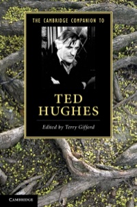 Cover image: The Cambridge Companion to Ted Hughes 1st edition 9780521197526