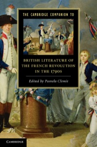 Titelbild: The Cambridge Companion to British Literature of the French Revolution in the 1790s 1st edition 9780521516075