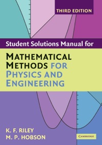 صورة الغلاف: Student Solution Manual for Mathematical Methods for Physics and Engineering 1st edition 9780521679732