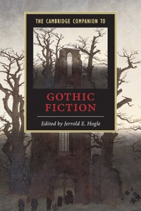 Omslagafbeelding: The Cambridge Companion to Gothic Fiction 1st edition 9780521791243