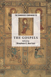 Cover image: The Cambridge Companion to the Gospels 1st edition 9780521807661