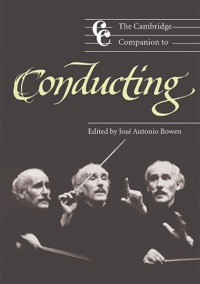 Imagen de portada: The Cambridge Companion to Conducting 1st edition 9780521821087