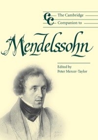Imagen de portada: The Cambridge Companion to Mendelssohn 1st edition 9780521826037