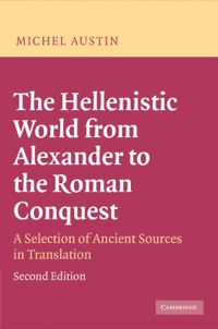 Cover image: The Hellenistic World from Alexander to the Roman Conquest 2nd edition 9780521535618